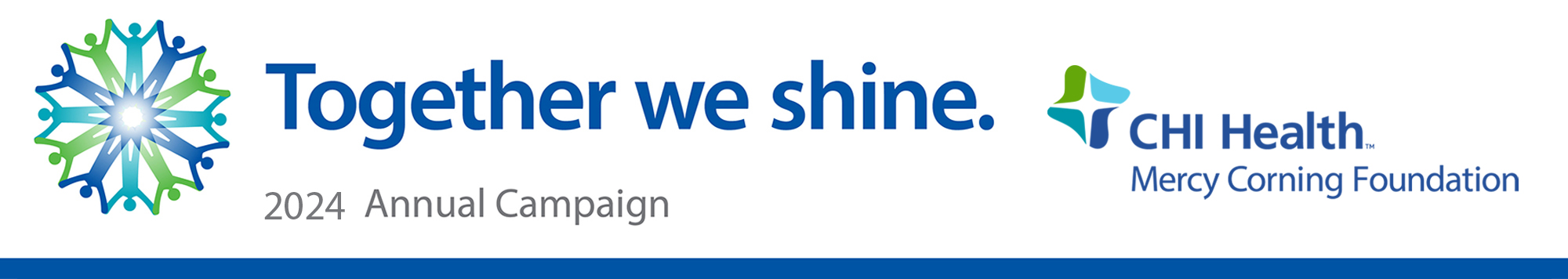 CHI Health Mercy Corning Together We Shine Campaign Banner